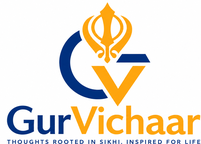 GurVichaar — Thoughts rooted in Sikhi, inspired for life